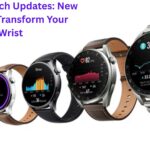 Huawei Watch Updates